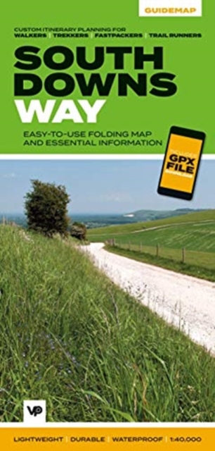 South Downs Way : Easy-to-use folding map and essential information, with custom itinerary planning for walkers, trekkers, fastpackers and trail runners, Sheet map, folded Book