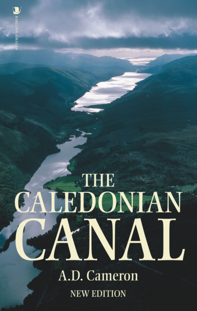 The Caledonian Canal, Paperback / softback Book