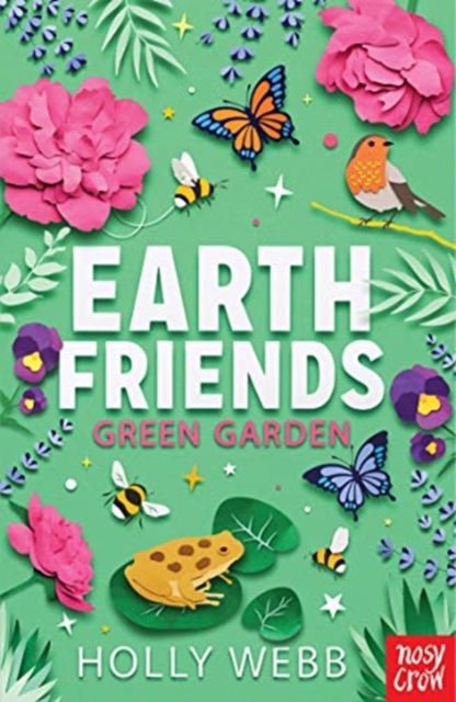 Earth Friends: Green Garden, Paperback / softback Book