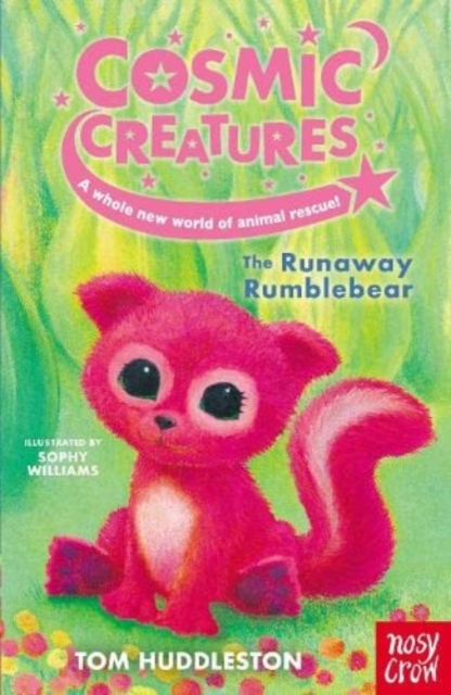 Cosmic Creatures: The Runaway Rumblebear, Paperback / softback Book