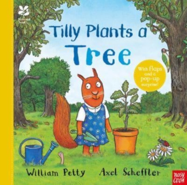 National Trust: Tilly Plants a Tree, Hardback Book