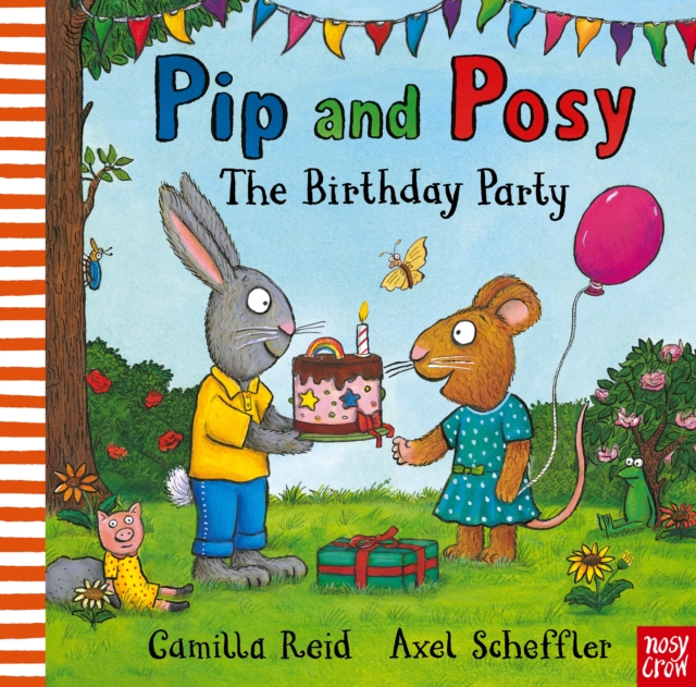Pip and Posy: The Birthday Party, Paperback / softback Book