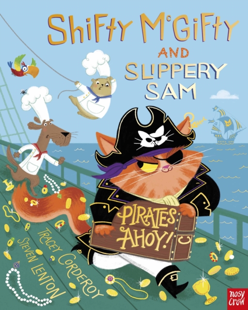 Shifty McGifty and Slippery Sam: Pirates Ahoy!, Hardback Book