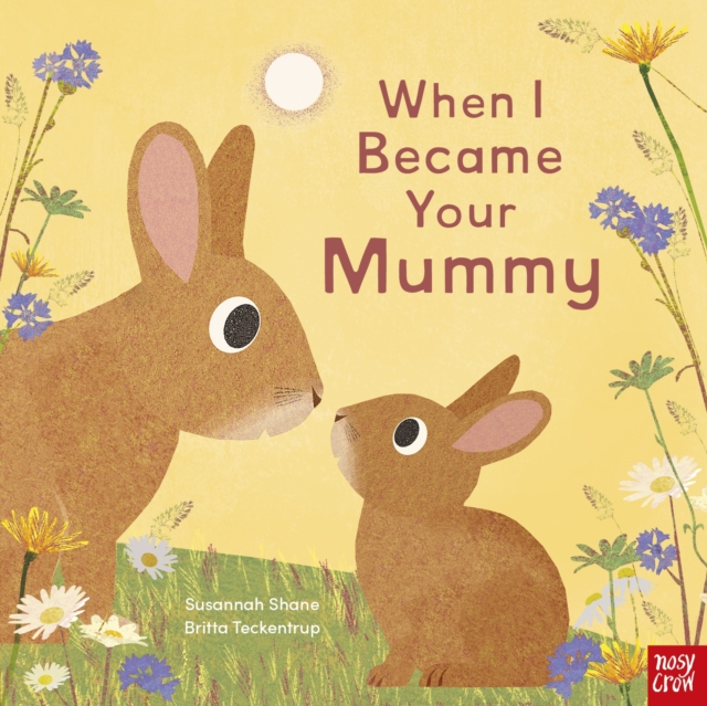 When I Became Your Mummy, Hardback Book