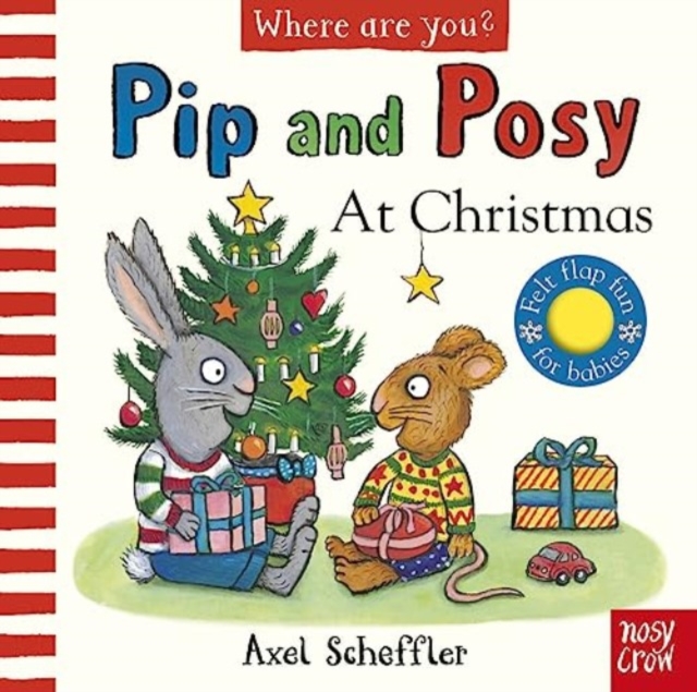Pip and Posy, Where Are You? At Christmas (A Felt Flaps Book), Board book Book