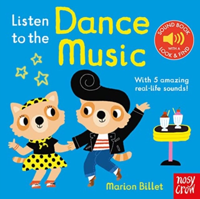 Listen to the Dance Music, Board book Book