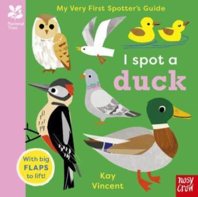 National Trust: My Very First Spotter's Guide: I Spot a Duck, Board book Book