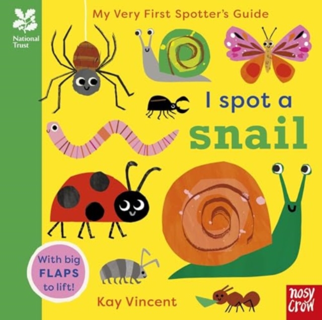 National Trust: My Very First Spotter's Guide: I Spot a Snail, Board book Book