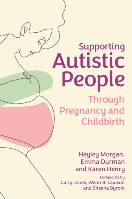 Supporting Autistic People Through Pregnancy and Childbirth, EPUB eBook