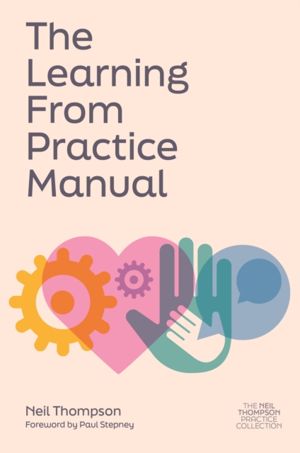 The Learning From Practice Manual, Paperback / softback Book