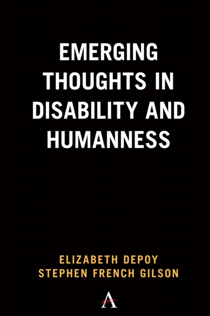 Emerging Thoughts in Disability and Humanness, EPUB eBook