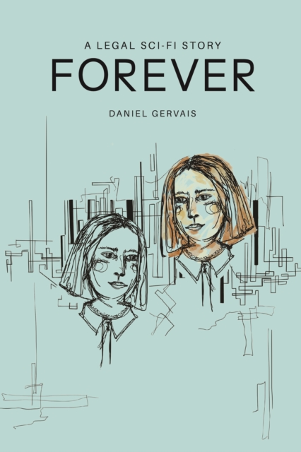 Forever : A legal sci-fi story, EPUB eBook