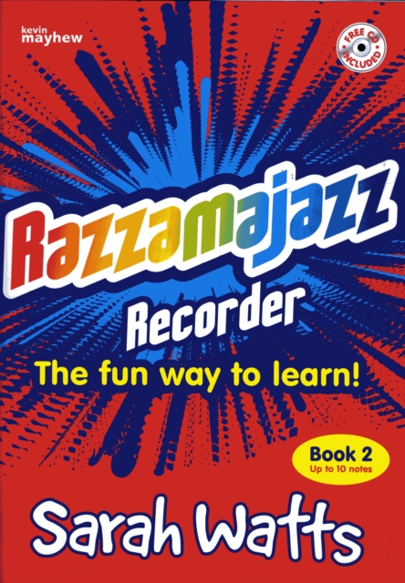 Razzamajazz Recorder  Book 2 : The Fun and Exciting Way to Learn the Recorder, Book Book