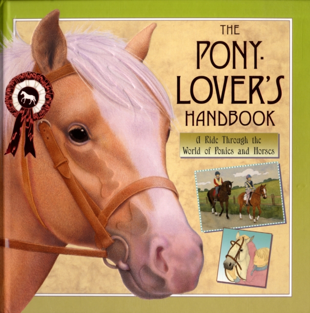 The Pony-lover's Handbook, Hardback Book
