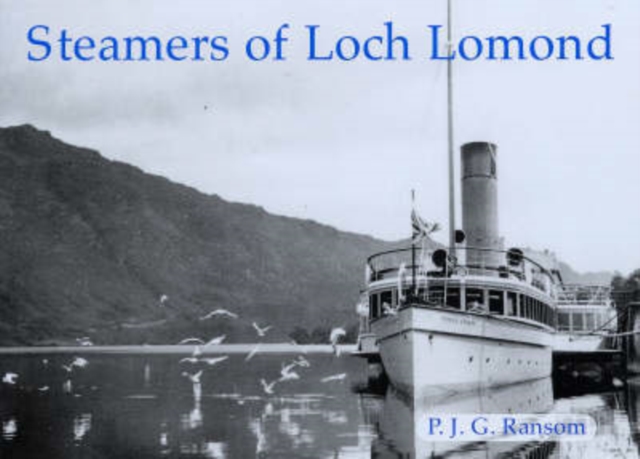Steamers of Loch Lomond, Paperback / softback Book