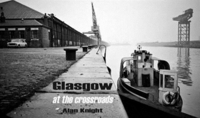 Glasgow at the Crossroads, Hardback Book