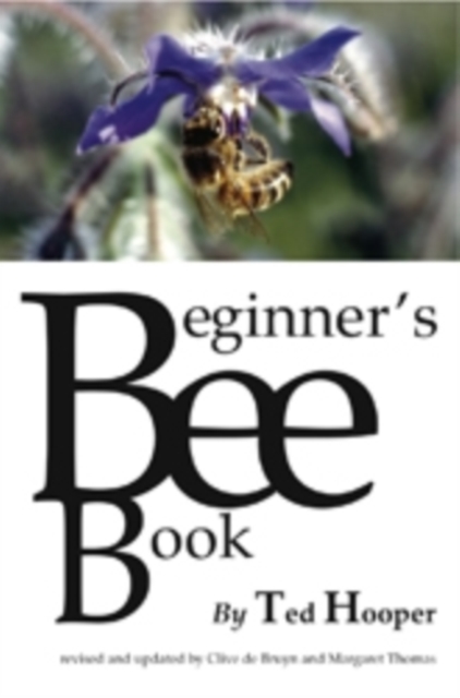 The Beginner's Bee Book, Paperback / softback Book