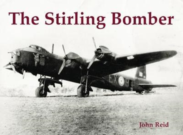 The Stirling Bomber, Paperback / softback Book