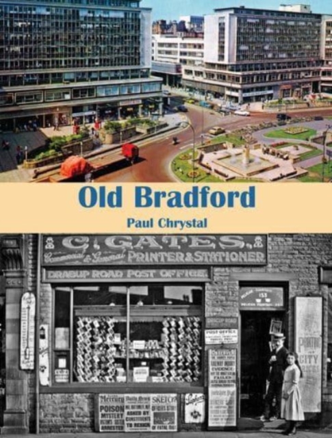 Old Bradford, Paperback / softback Book
