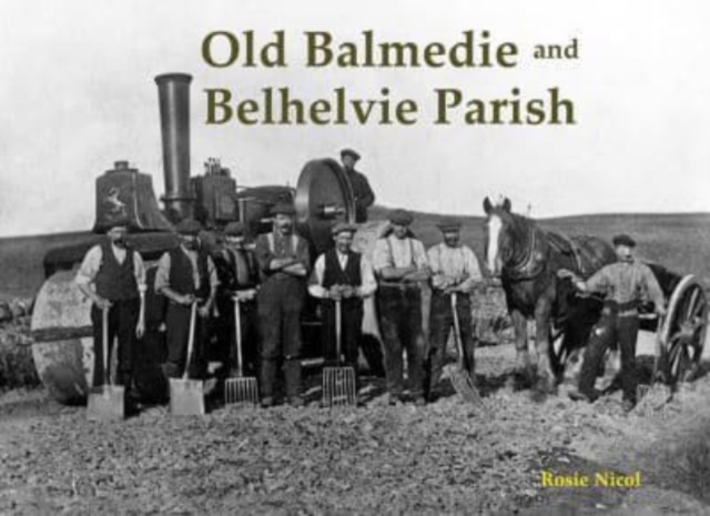 Old Balmedie and Belhelvie Parish, Paperback / softback Book
