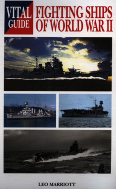 Vital Guide: Fighting Ships of World War Ii, Paperback / softback Book