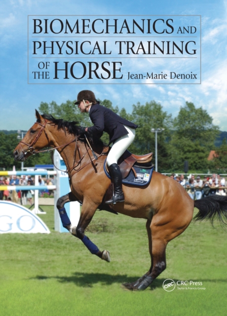 Biomechanics and Physical Training of the Horse, PDF eBook