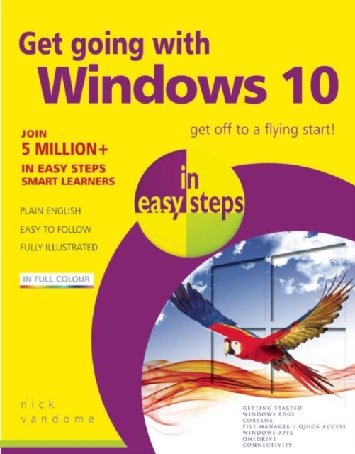 Get Going with Windows 10 in Easy Steps, Paperback / softback Book