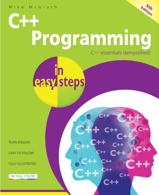 C++ Programming in easy steps, 5th Edition, EPUB eBook