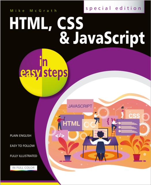 HTML, CSS and JavaScript in easy steps, Paperback / softback Book