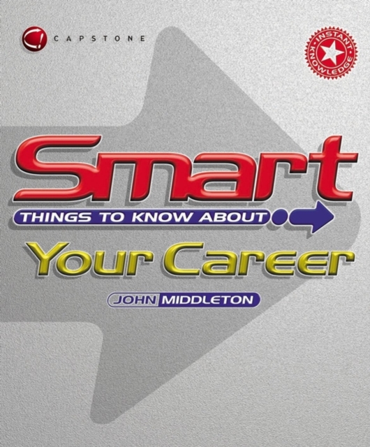 Smart Things to Know About Your Career, Paperback / softback Book