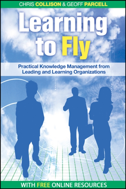Learning to Fly, with free online content : Practical Knowledge Management from Leading and Learning Organizations, Multiple-component retail product, part(s) enclose Book