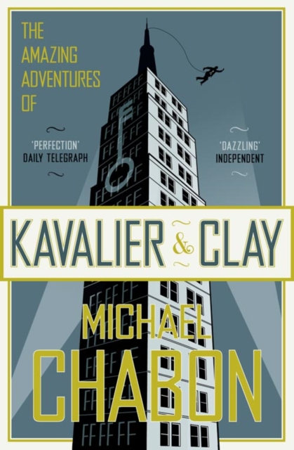 The Amazing Adventures of Kavalier and Clay, Paperback / softback Book
