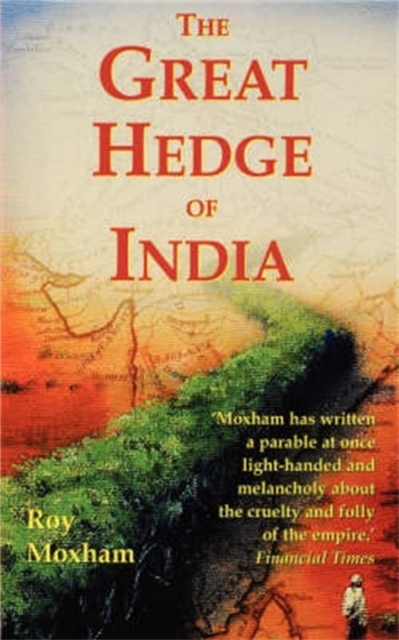 The Great Hedge of India, Paperback / softback Book