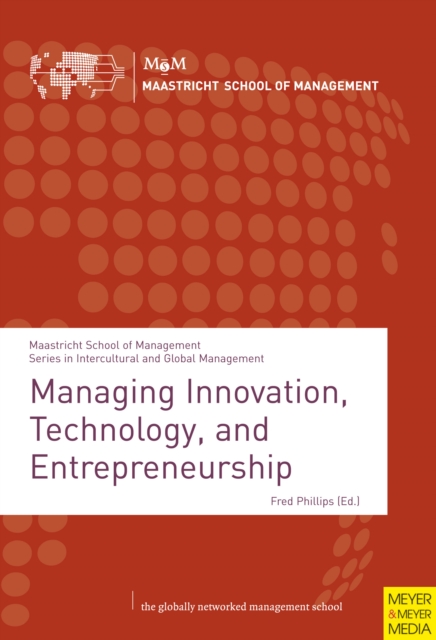 Managing Innovation, Technology, and Entrepreneurship, EPUB eBook