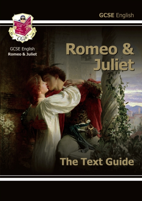 GCSE English Shakespeare Text Guide - Romeo & Juliet includes Online Edition & Quizzes, Mixed media product Book