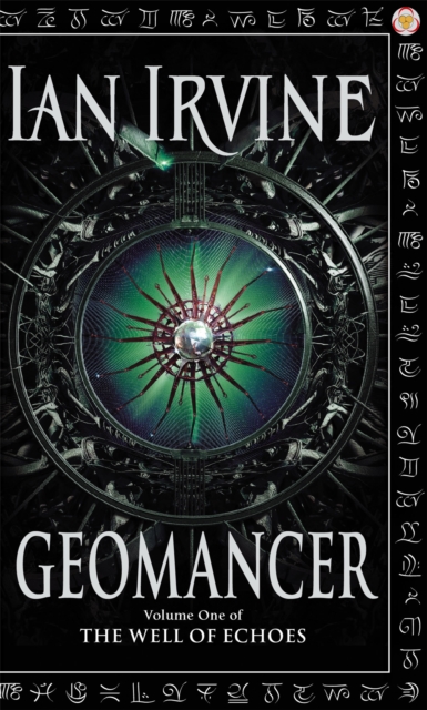 Geomancer : The Well of Echoes, Volume One (A Three Worlds Novel), Paperback / softback Book
