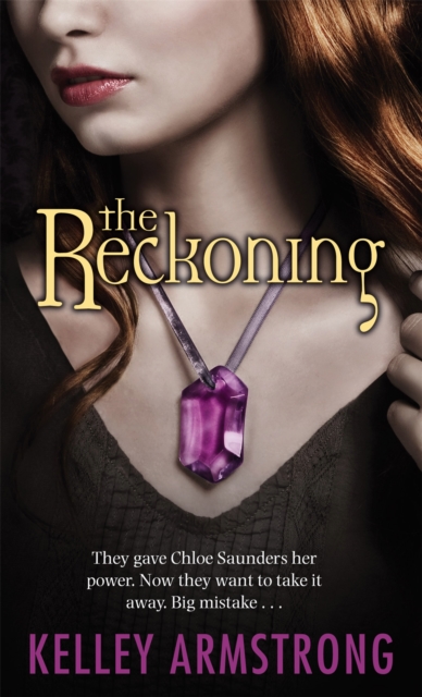 The Reckoning : Book 3 of the Darkest Powers Series, Paperback / softback Book