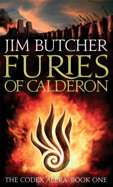 Furies Of Calderon : The Codex Alera: Book One, Paperback / softback Book