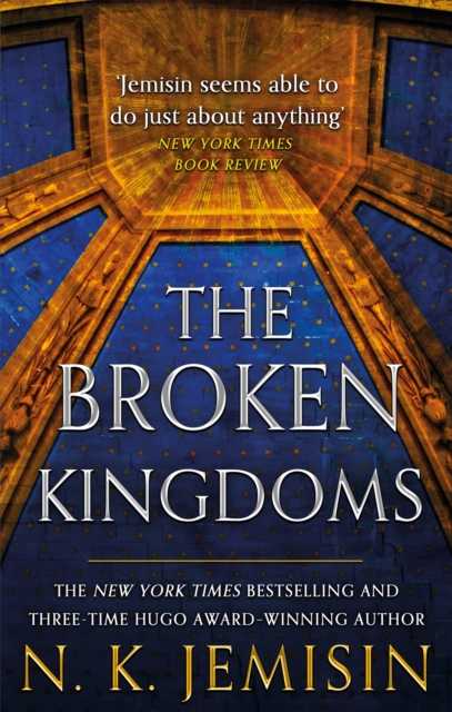 The Broken Kingdoms : Book 2 of the Inheritance Trilogy, Paperback / softback Book