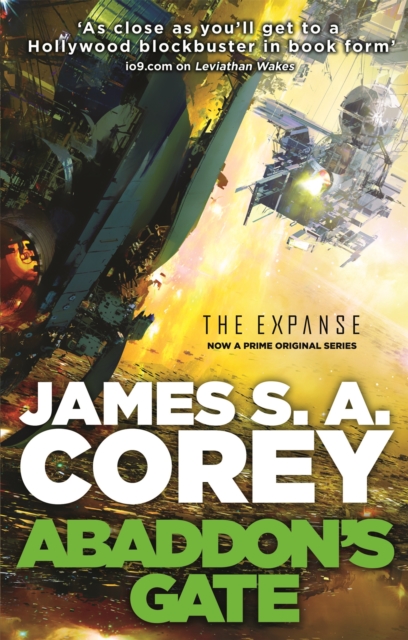 Abaddon's Gate : Book 3 of the Expanse (now a Prime Original series), Paperback / softback Book