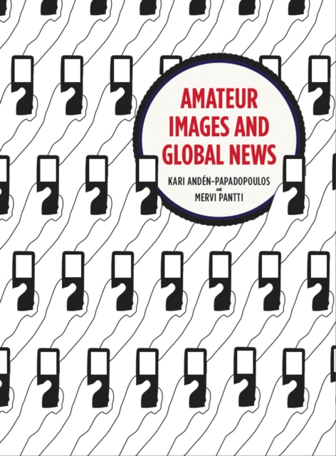 Amateur Images and Global News, EPUB eBook