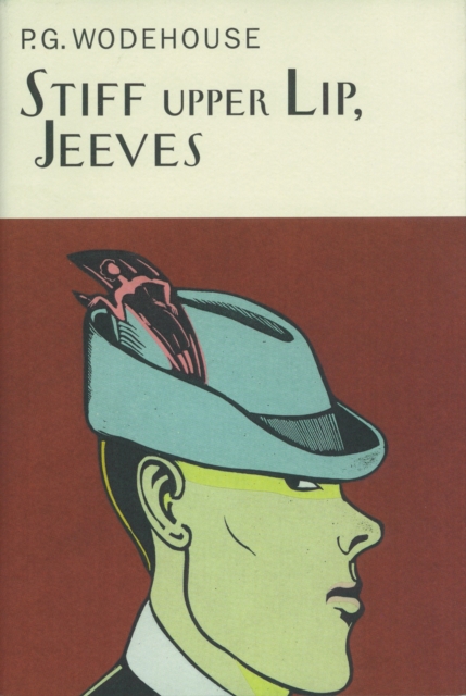 Stiff Upper Lip, Jeeves, Hardback Book