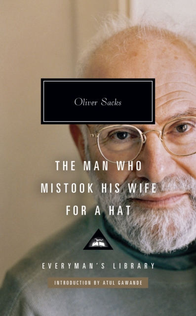 The Man Who Mistook His Wife for a Hat, Hardback Book