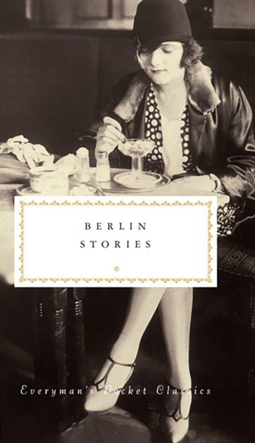 Berlin Stories, Hardback Book