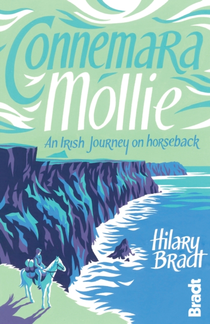 Connemara Mollie : An Irish Journey on Horseback, EPUB eBook