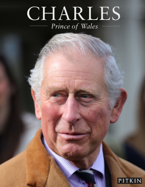 Charles : Prince of Wales, Paperback / softback Book