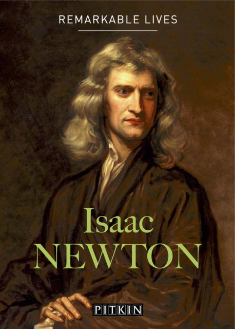 Isaac Newton : Remarkable Lives, Paperback / softback Book