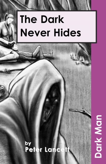The Dark Never Hides, Paperback / softback Book