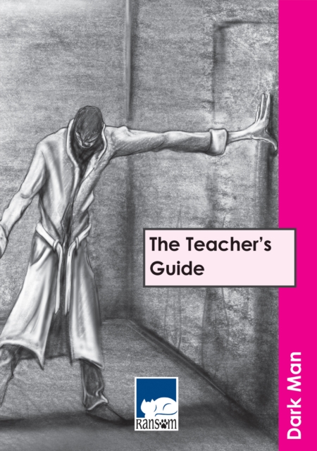 Dark Man: The Teacher's Guide, PDF eBook