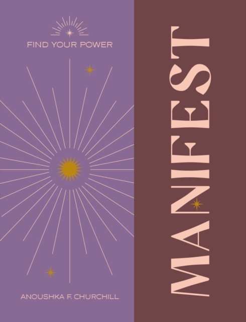 Find Your Power: Manifest, Hardback Book
